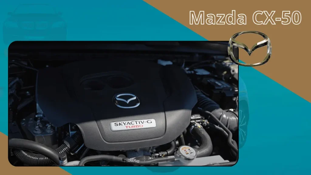 Mazda CX-50 engine