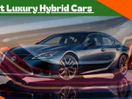 best Luxury Hybrid Cars for 2024