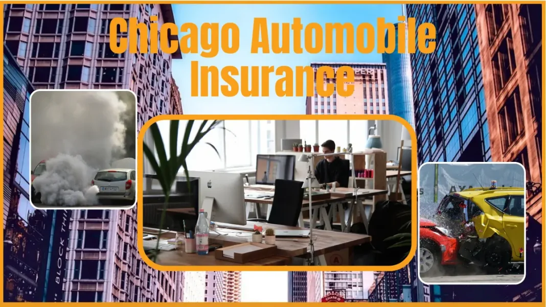 Chicago Automobile Insurance