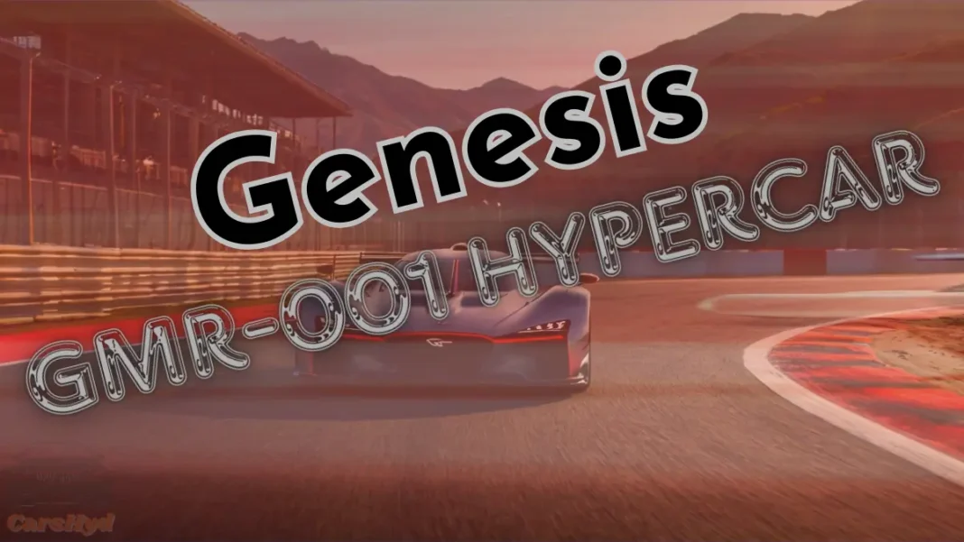 Genesis GMR-001 Hypercar (1) The newly Genesis GMR-001 Hypercar
